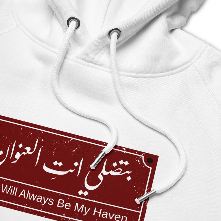 You will always be my haven - hoodie